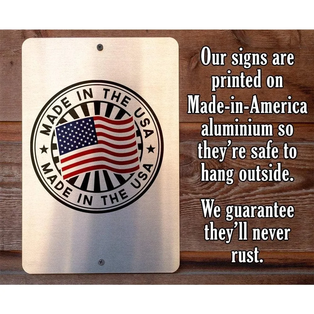Dad Can't Fix Stupid - Metal Sign