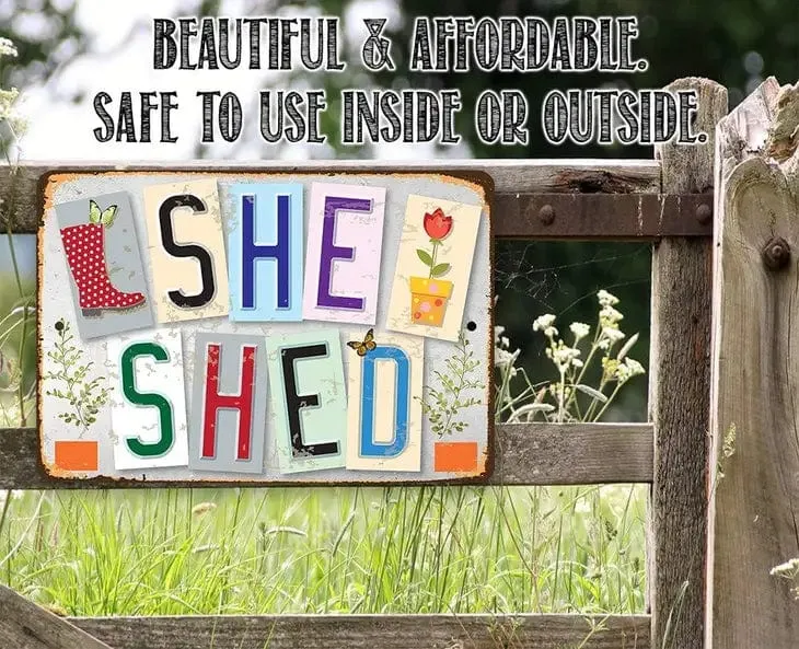 She Shed Metal Sign for Gardeners Made in the USA